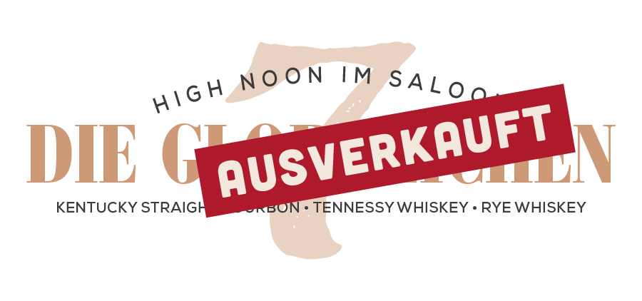 Die glorreichen Sieben! Es gibt sie – Bourbon/Rye Whiskeys, die uns 2023 begeistern